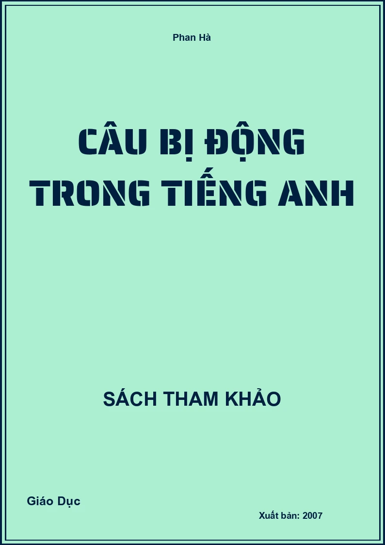 Câu bị động trong Tiếng Anh