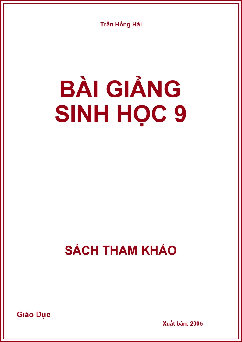 Bài giảng Sinh học 9