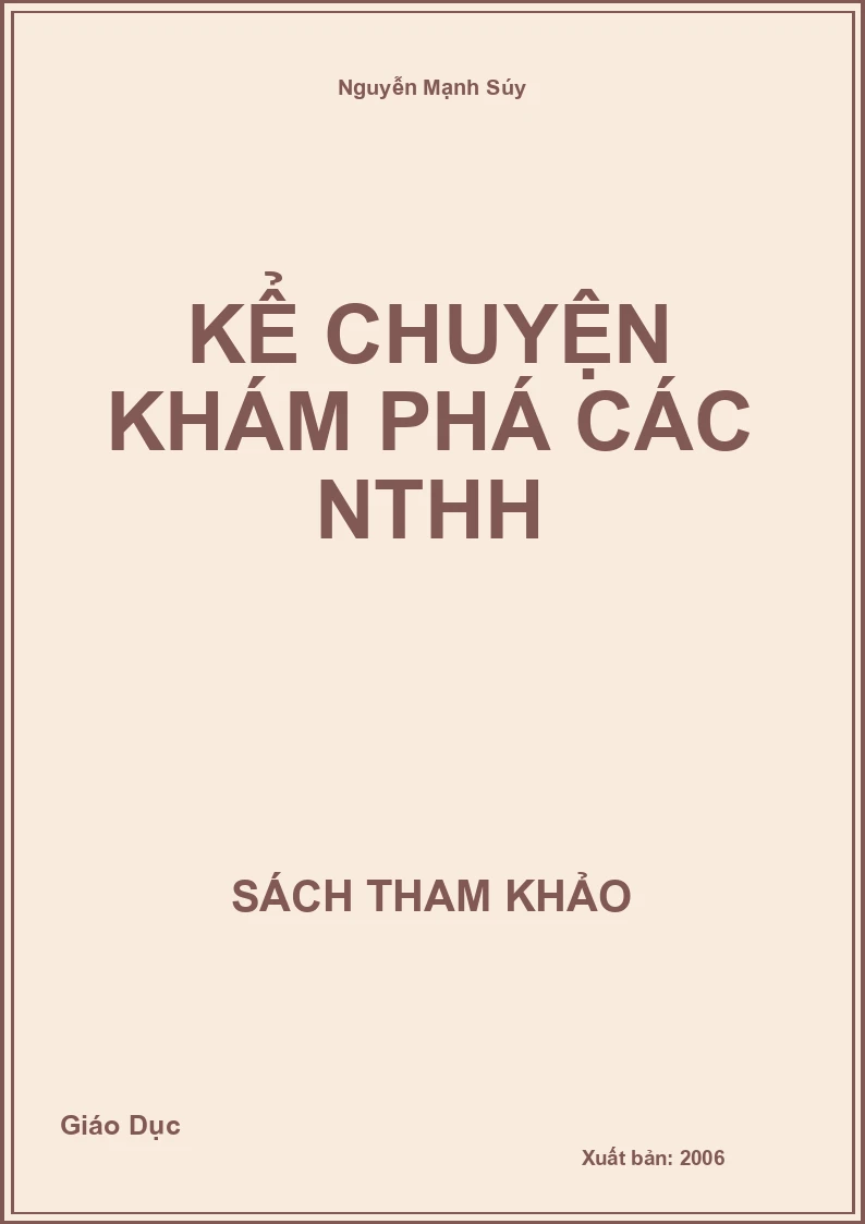 Kể chuyện khám phá các NTHH