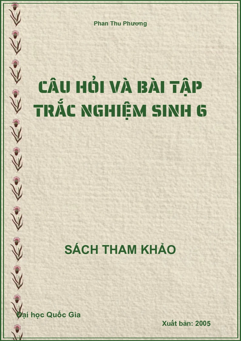 Câu hỏi và bài tập trắc nghiệm Sinh 6