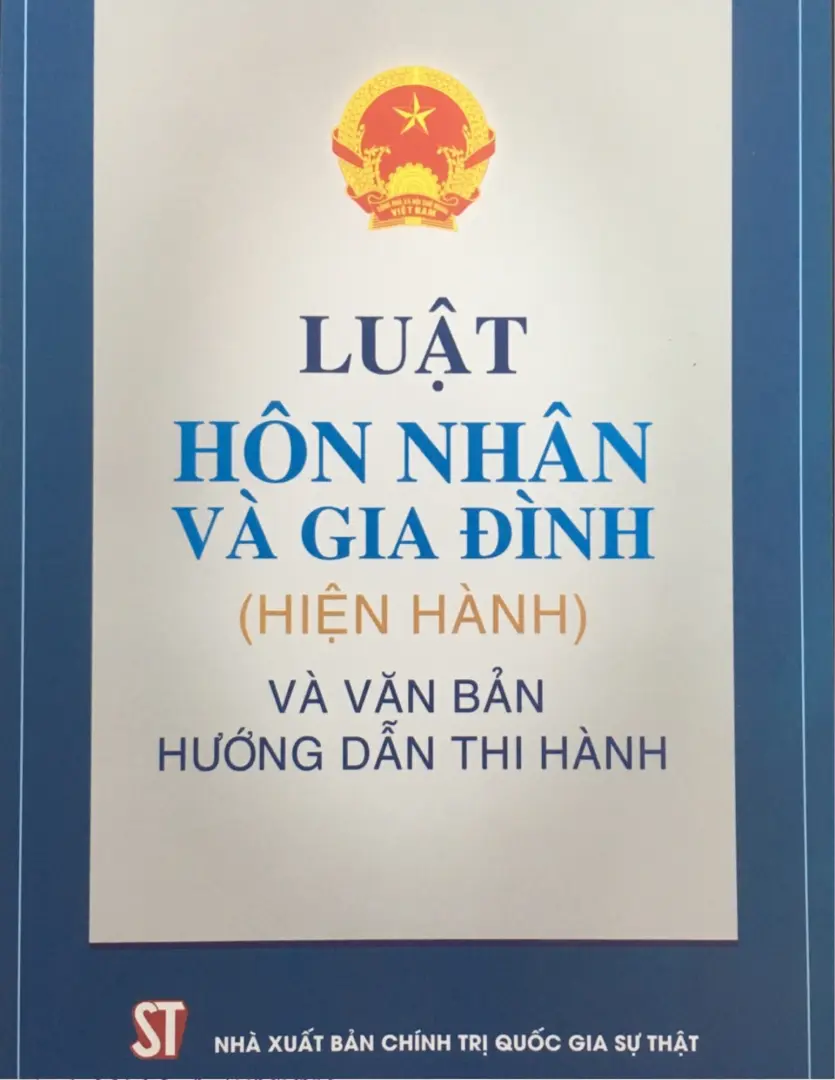 Luật hôn nhân và gia đình và những văn bản hướng dẫn thi hành