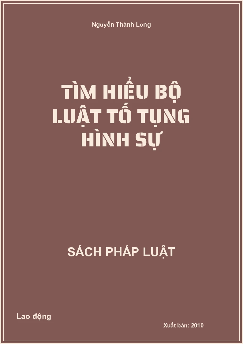 Tìm hiểu bộ luật tố tụng hình sự