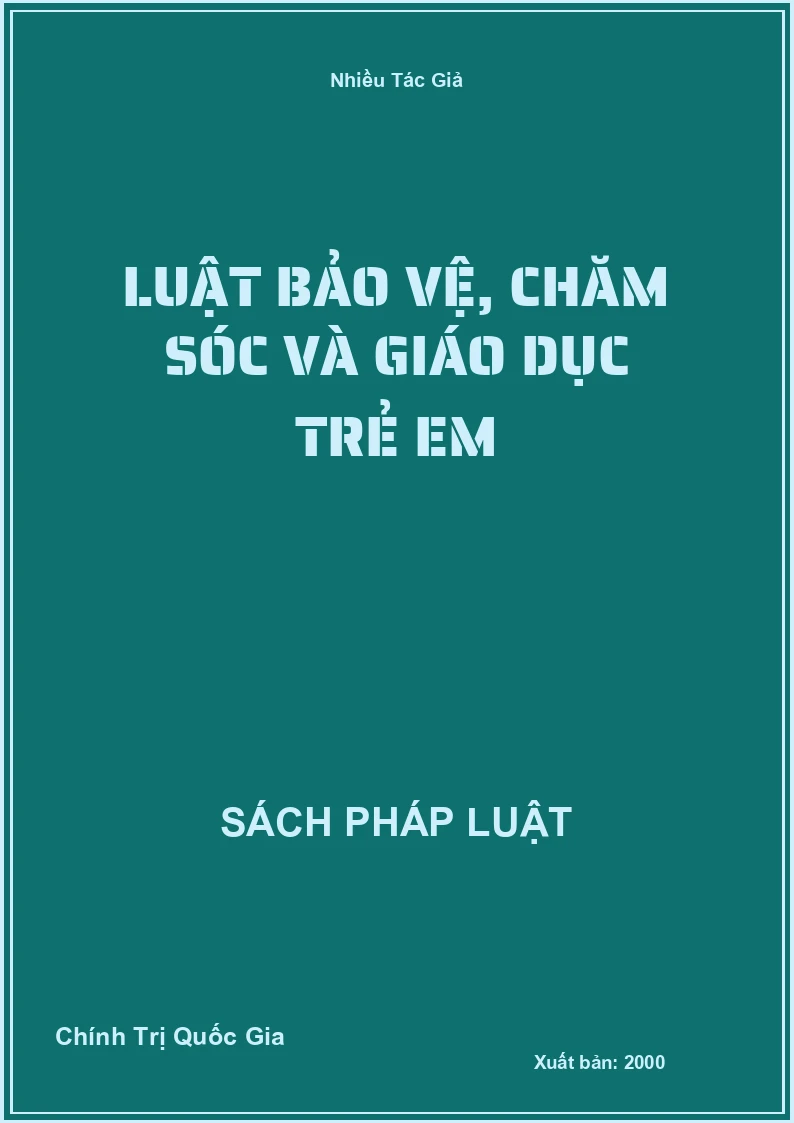 Luật bảo vệ, chăm sóc và giáo dục trẻ em