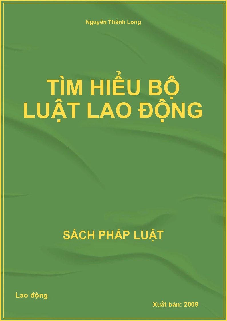 Tìm hiểu bộ luật lao động