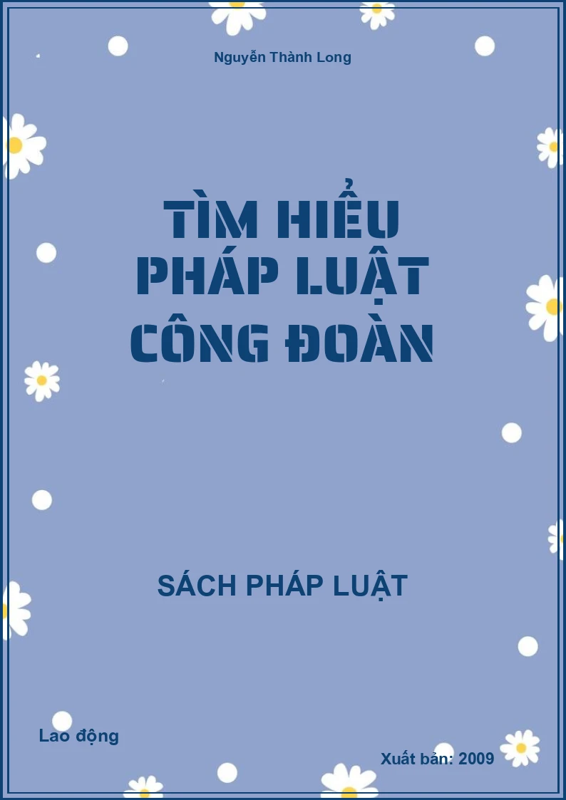 Tìm hiểu Pháp luật Công đoàn