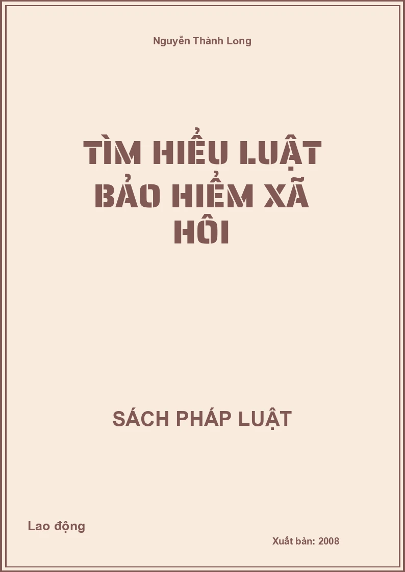 Tìm hiểu luật bảo hiểm xã hôi