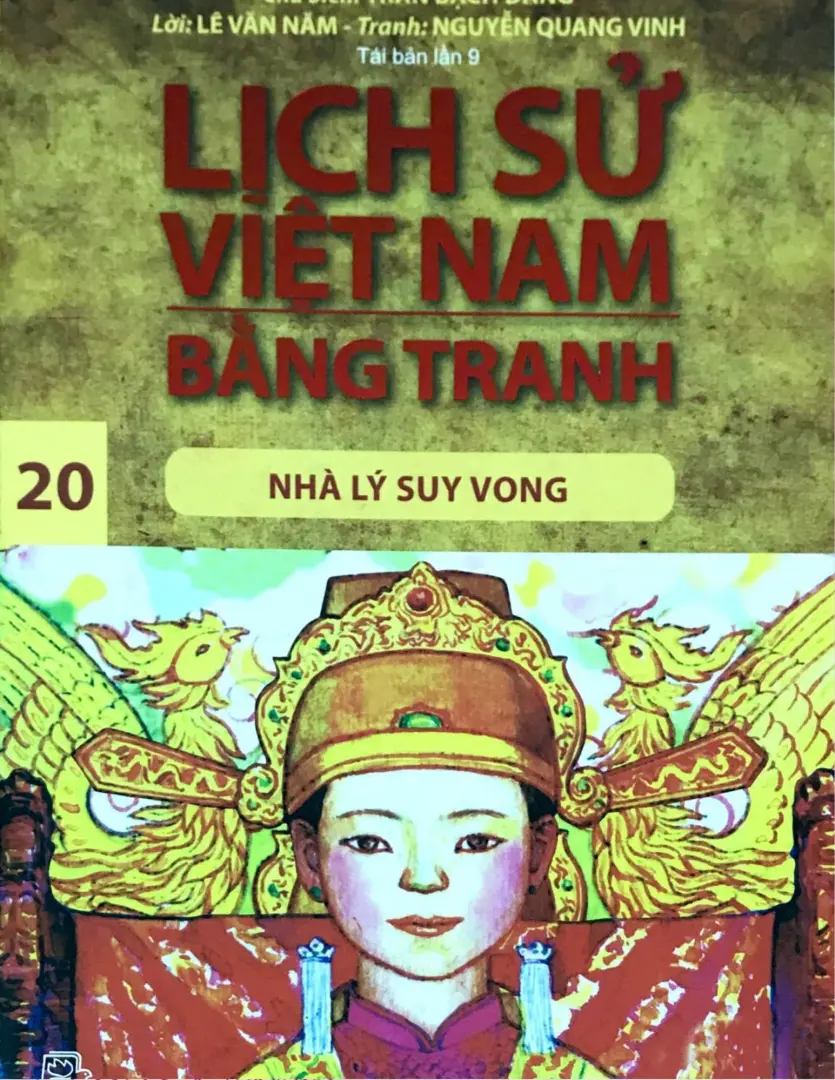 Lịch Sử Việt Nam Bằng Tranh – Tập 20: Nhà Lý Suy Vong