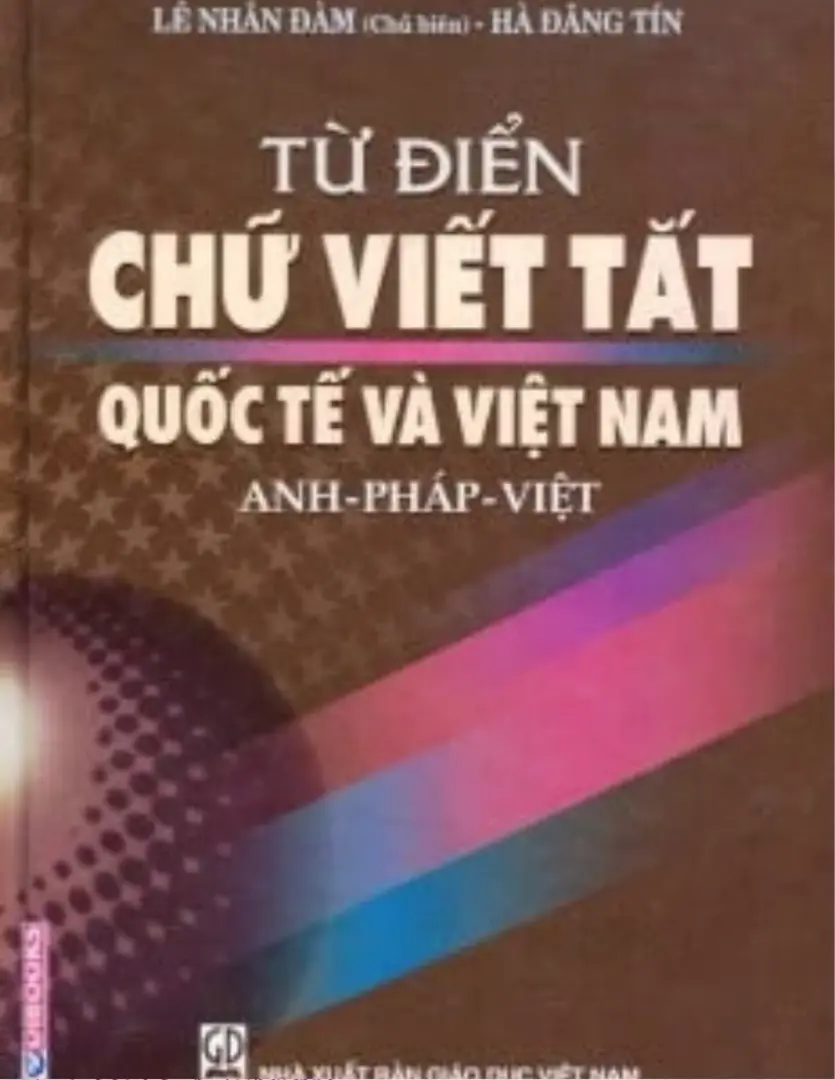 Từ Điển Chữ Viết Tắt Quốc Tế Và Việt Nam