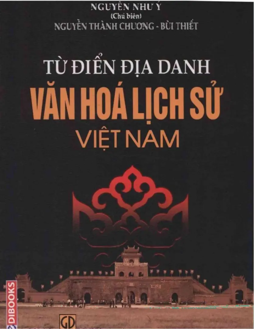 Từ Điển Địa Danh Văn Hóa Lịch Sử Việt Nam