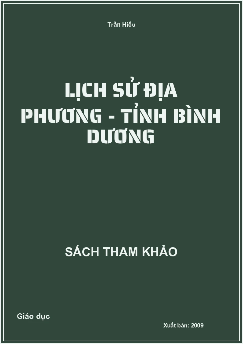 Lịch Sử Địa Phương - Tỉnh Bình Dương