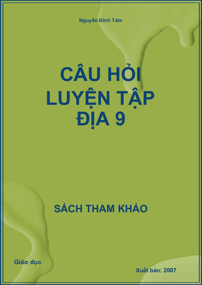 Câu Hỏi Luyện Tập Địa 9