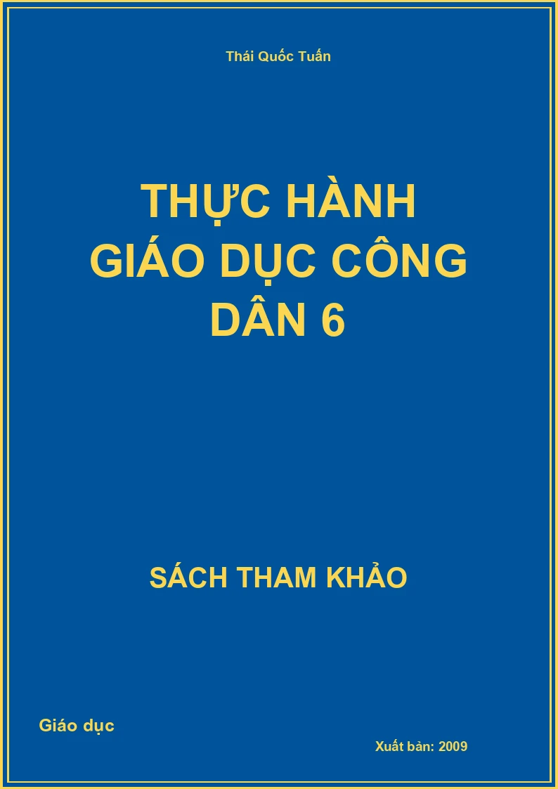 Thực Hành Giáo Dục Công Dân 6