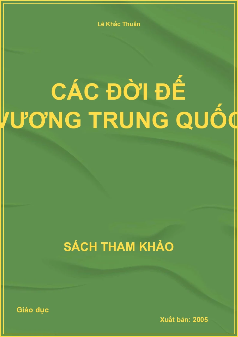 Các Đời Đế Vương Trung Quốc