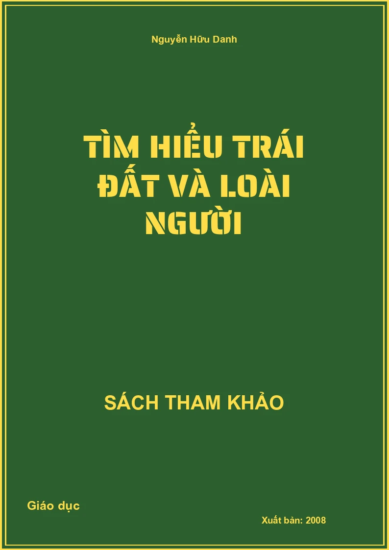 Tìm Hiểu Trái Đất Và Loài Người