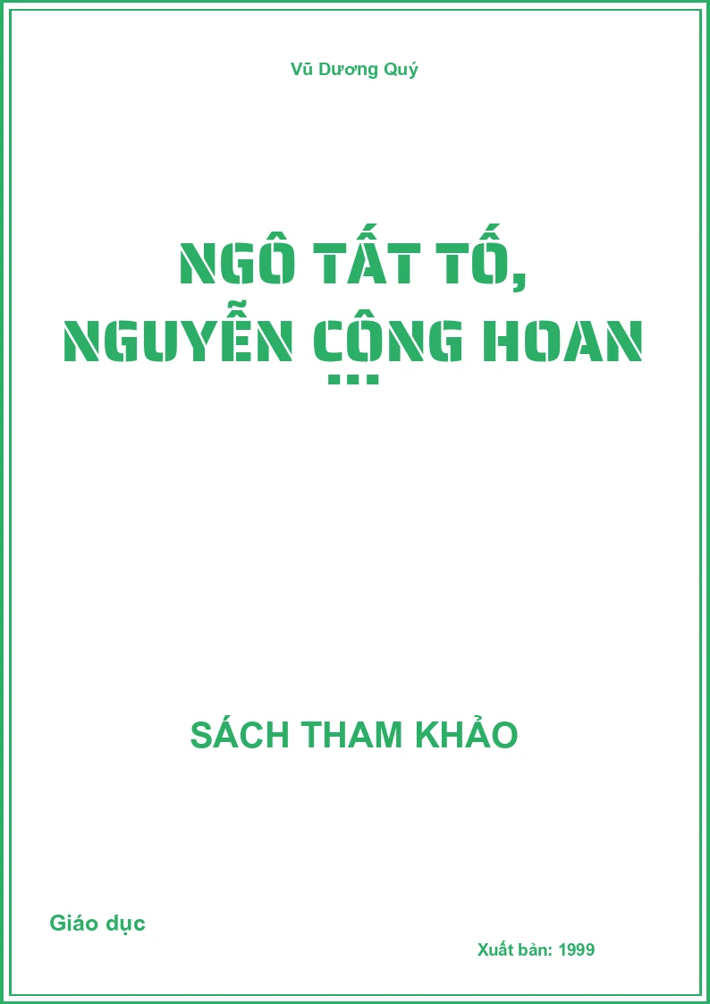 Ngô Tất Tố, Nguyễn Công Hoan ...