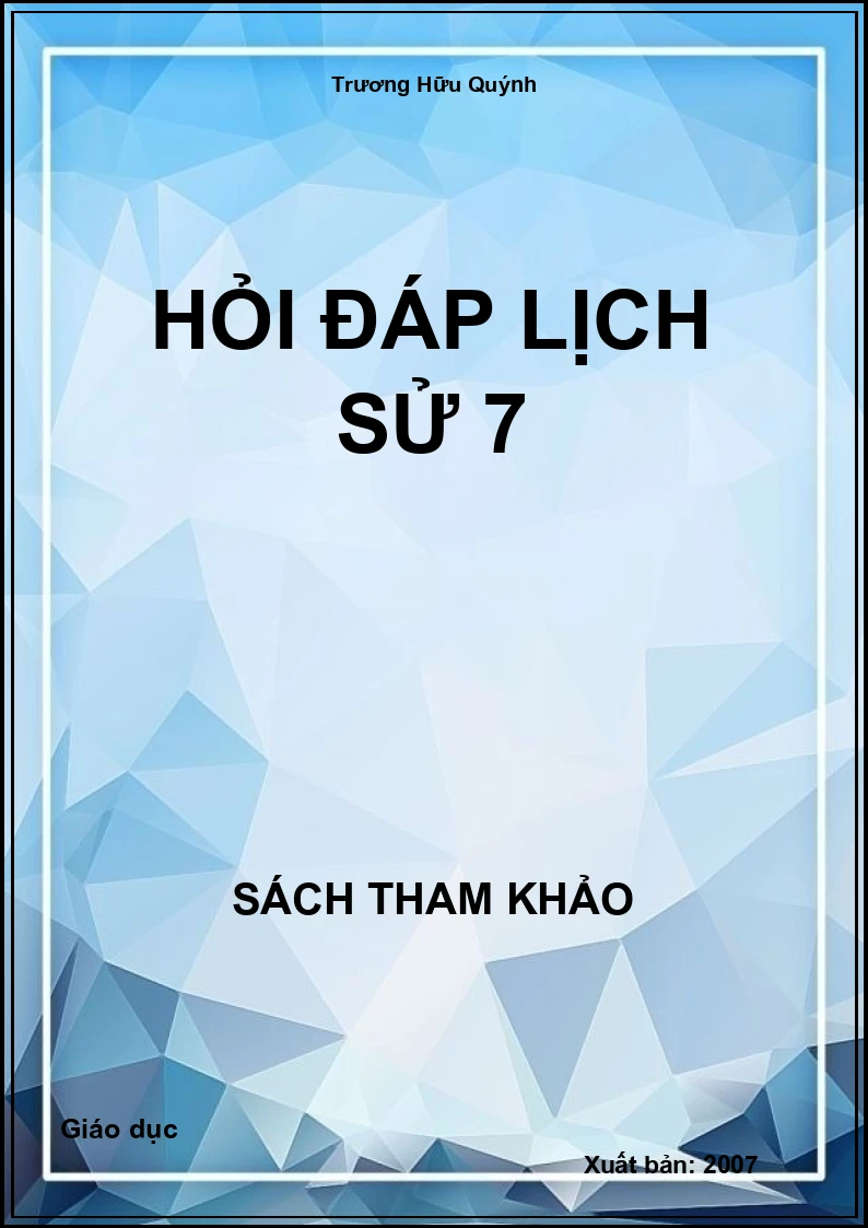 Hỏi Đáp Lịch Sử 7