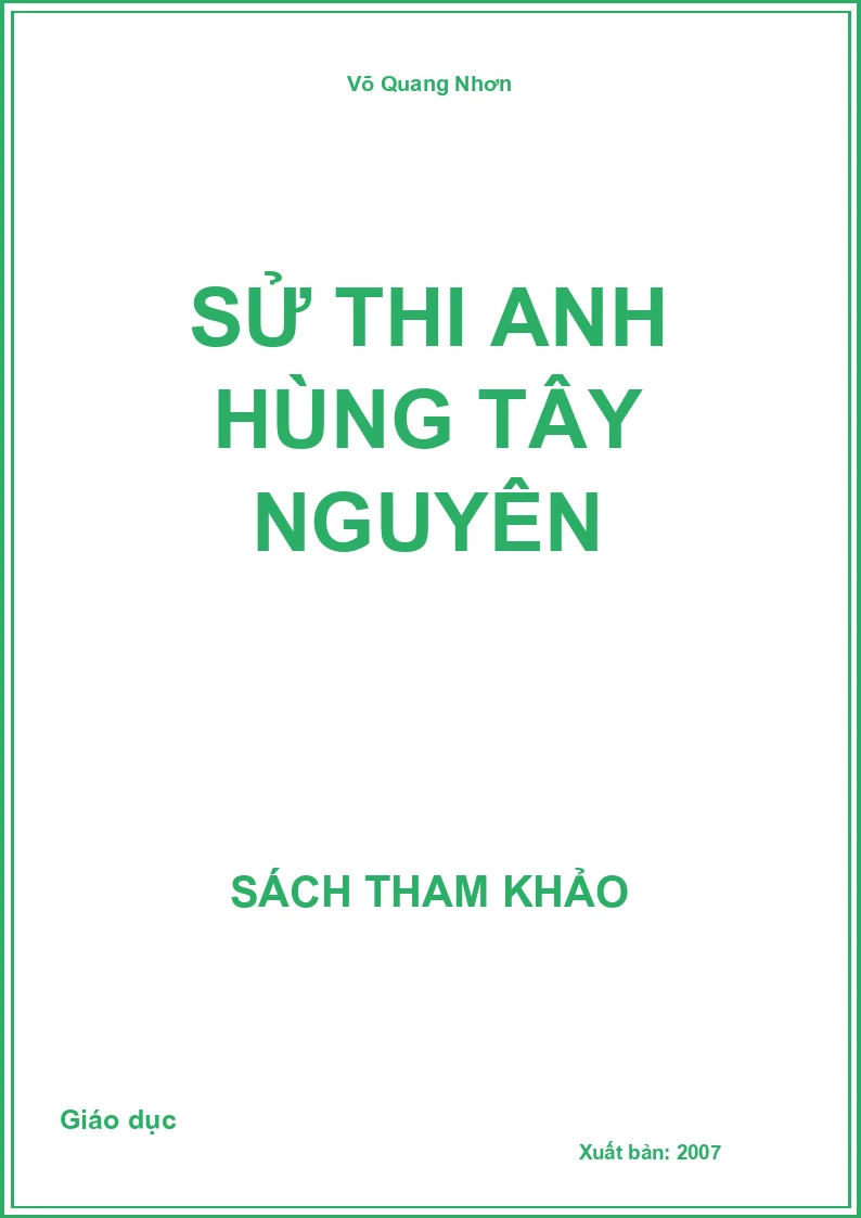 Sử Thi Anh Hùng Tây Nguyên