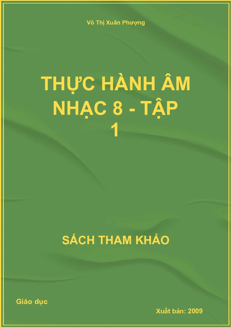 Thực Hành Âm Nhạc 8 - Tập 1