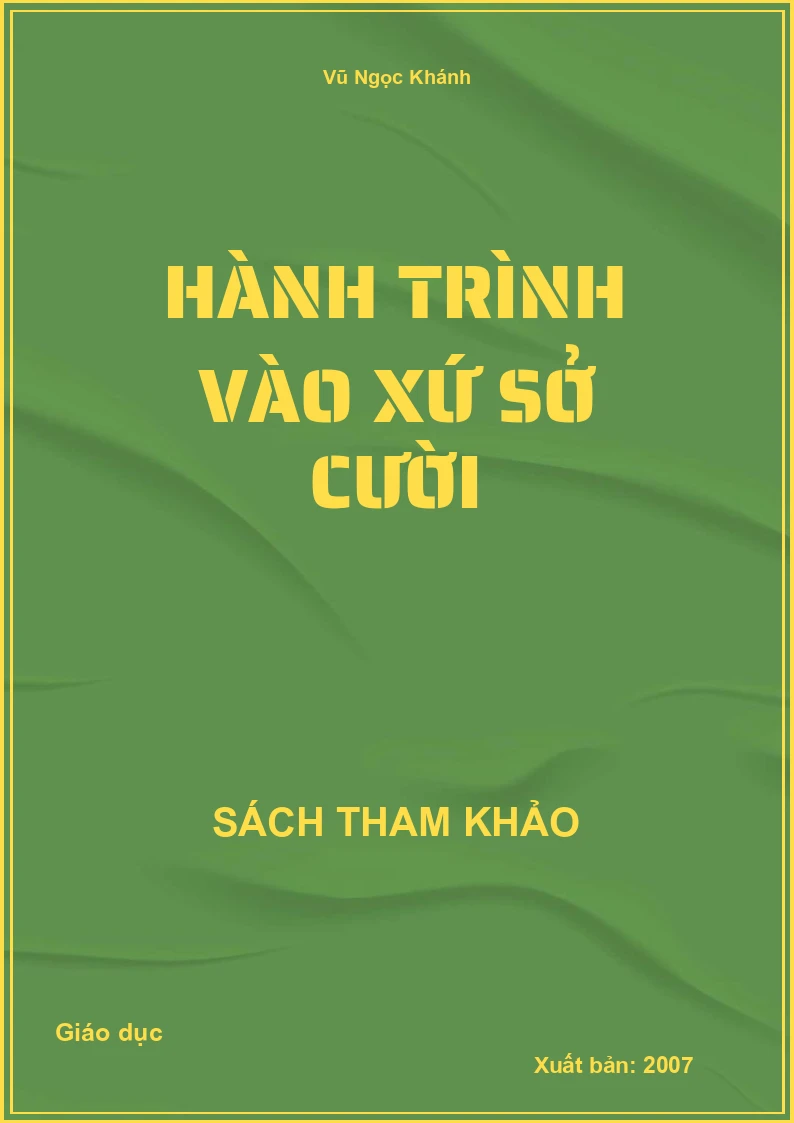Hành Trình Vào Xứ Sở Cười