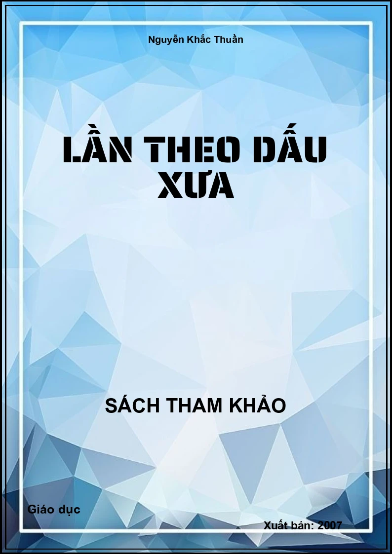 Lần Theo Dấu Xưa