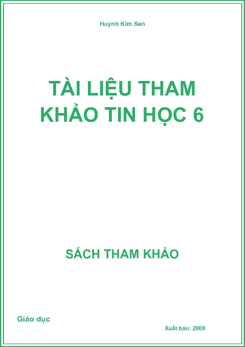 Tài Liệu Tham Khảo Tin Học 6