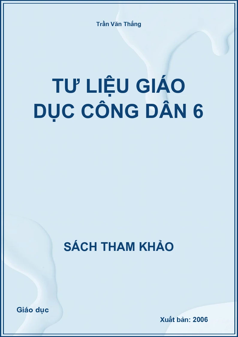 Tư Liệu Giáo Dục Công Dân 6