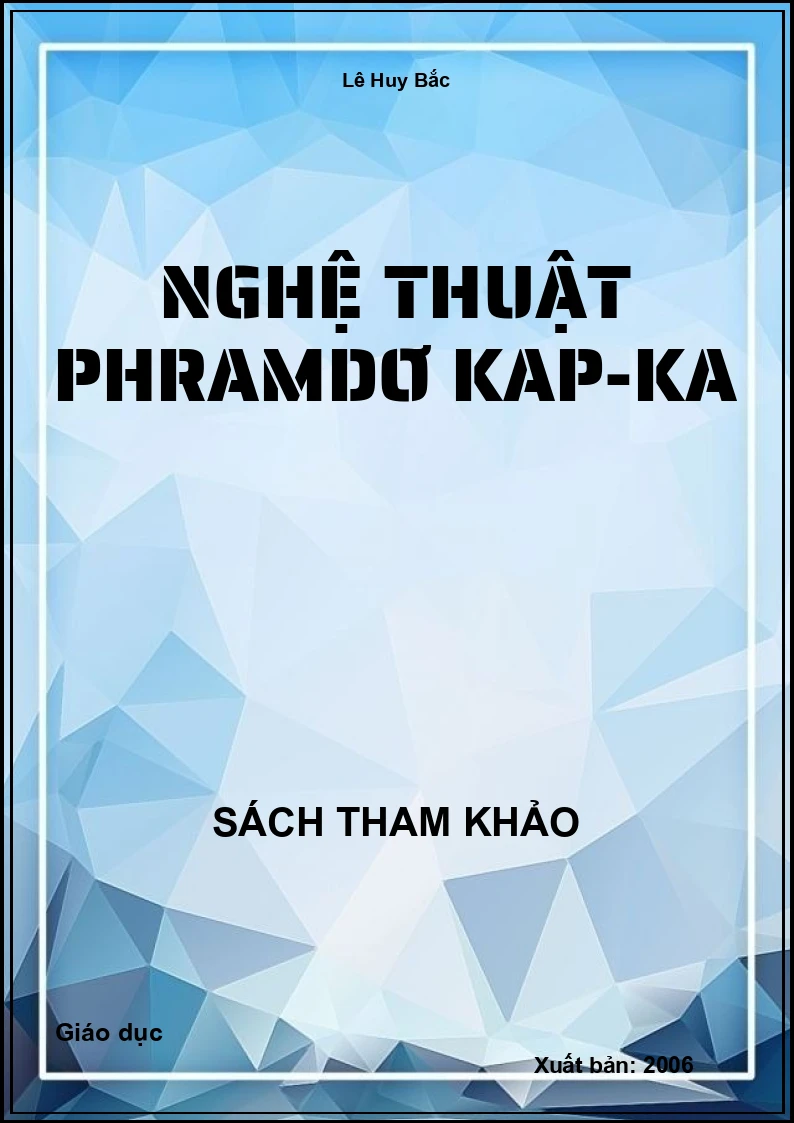 Nghệ Thuật Phramdơ Kap-Ka