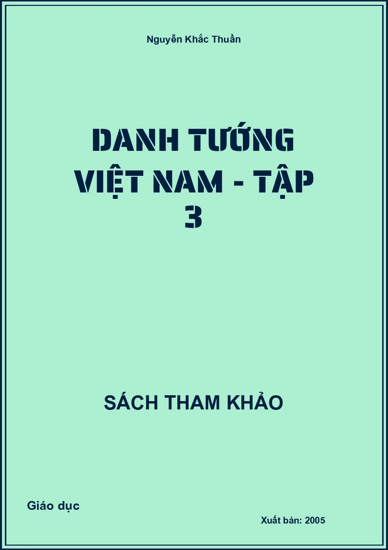 Danh Tướng Việt Nam - Tập 3