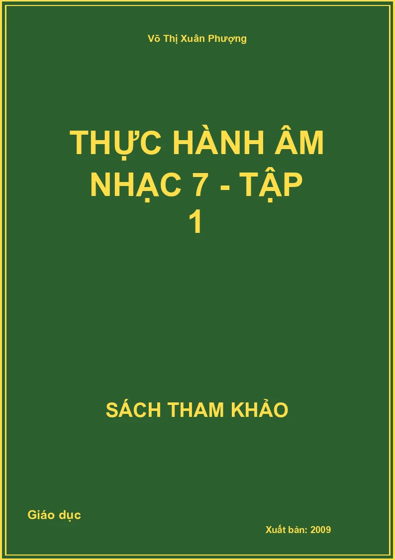 Thực Hành Âm Nhạc 7 - Tập 1