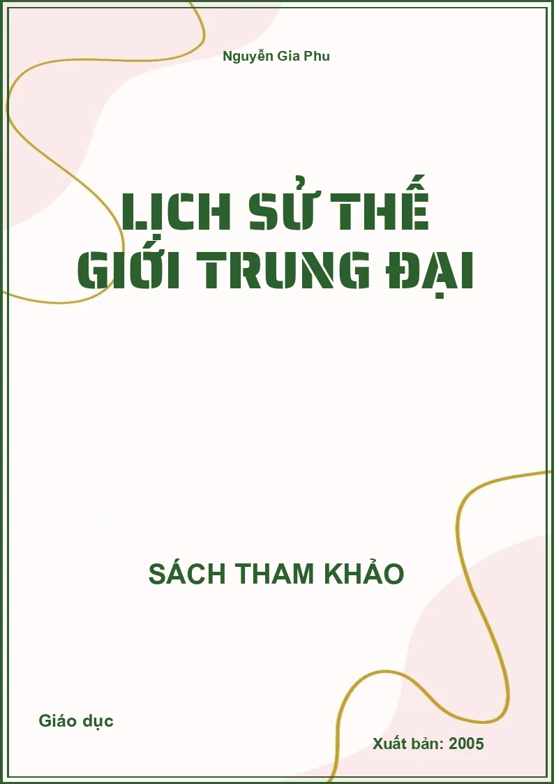 Lịch Sử Thế Giới Trung Đại