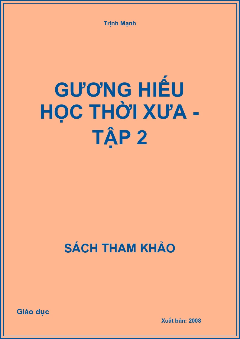 Gương Hiếu Học Thời Xưa - Tập 2
