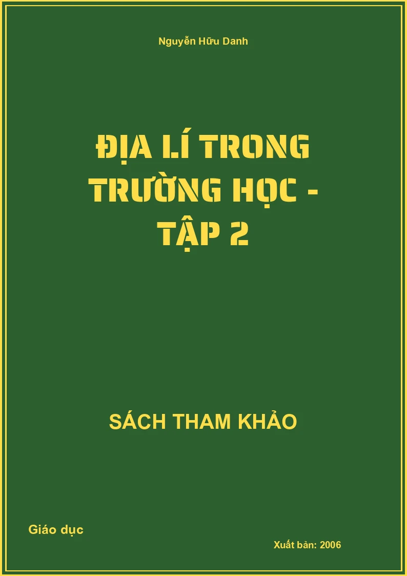 Địa Lí Trong Trường Học - Tập 2