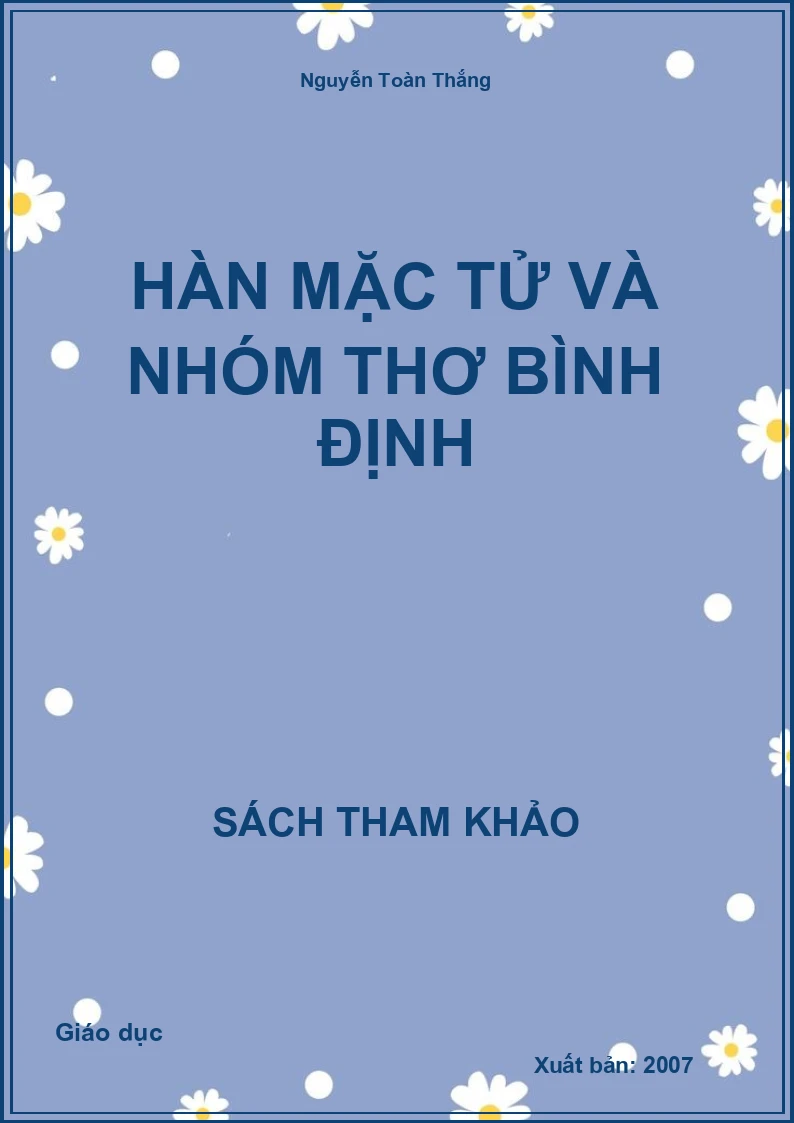 Hàn Mặc Tử Và Nhóm Thơ Bình Định