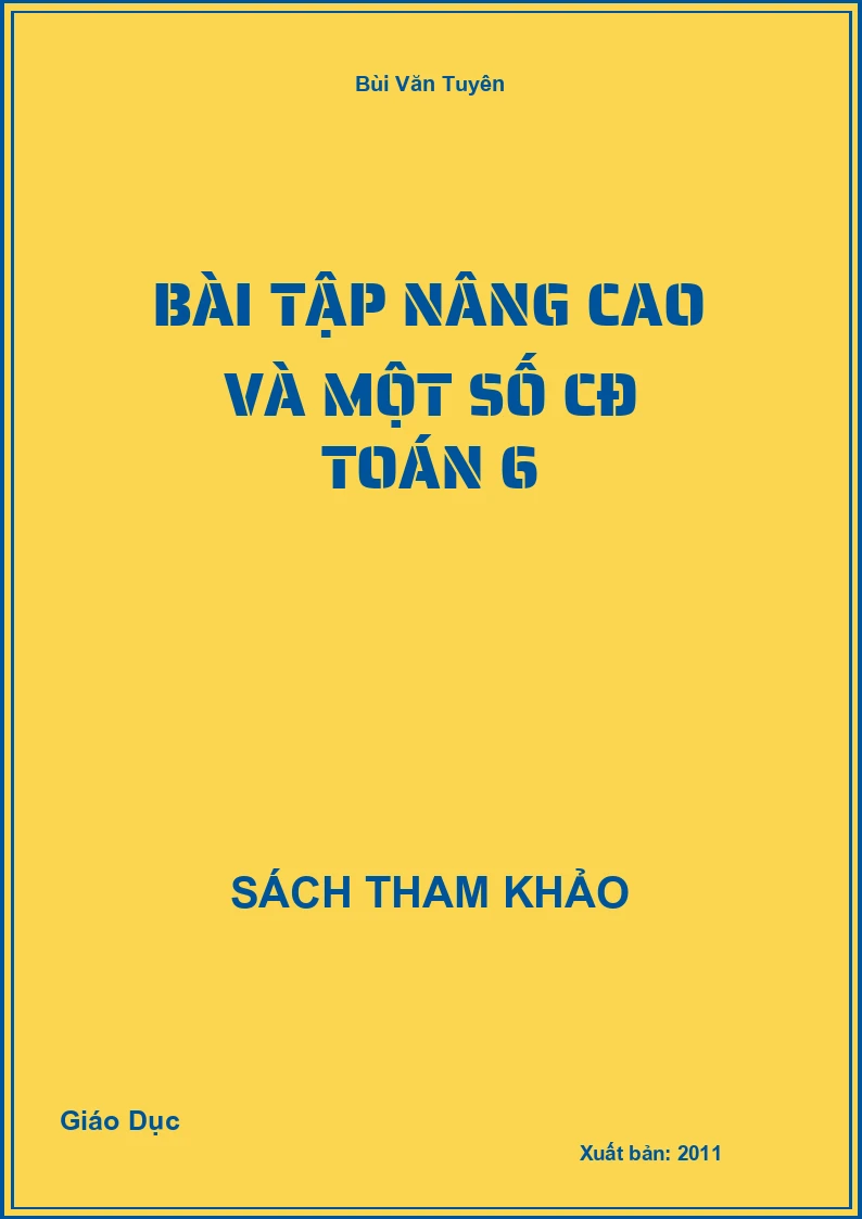 Bài Tập Nâng Cao Và Một Số Cđ Toán 6
