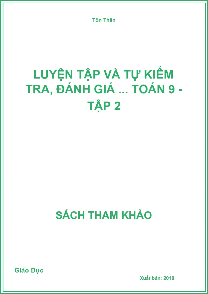 Luyện Tập Và Tự Kiểm Tra, Đánh Giá ... Toán 9 - Tập 2