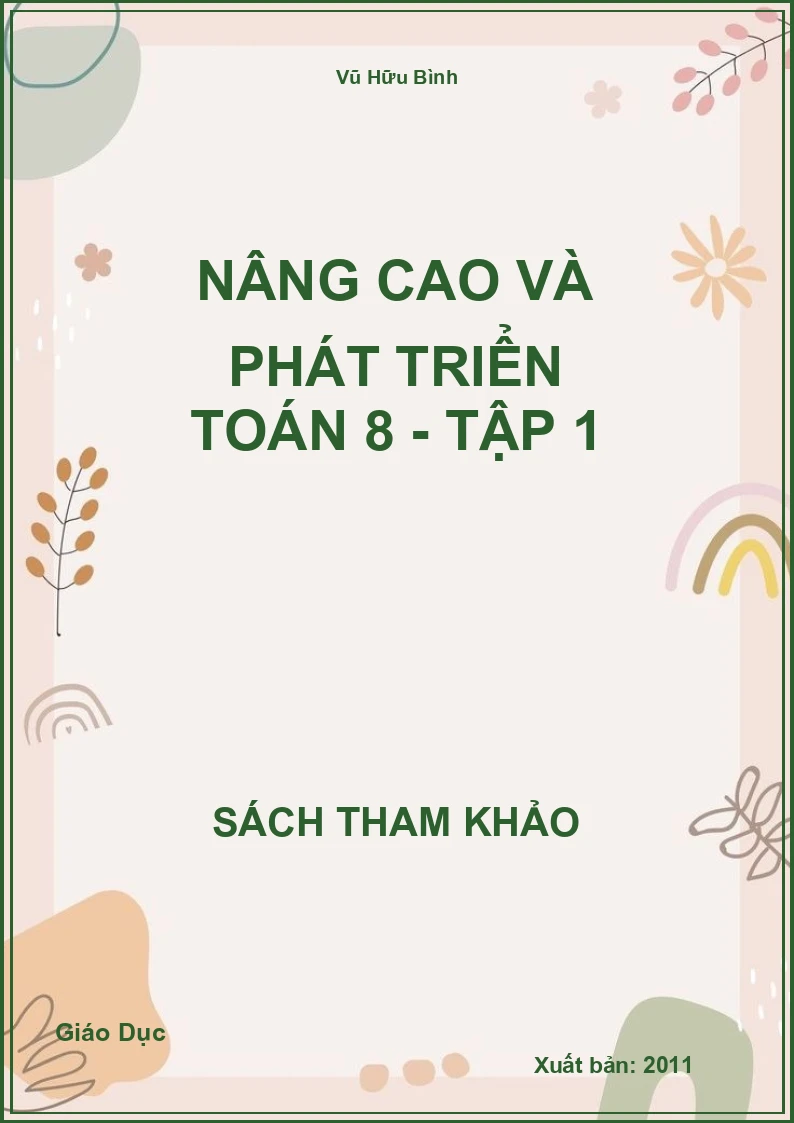 Nâng Cao Và Phát Triển Toán 8 - Tập 1