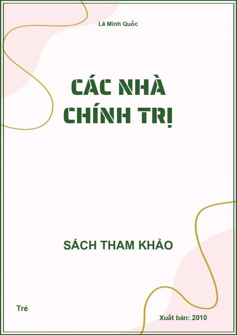 Các Nhà Chính Trị