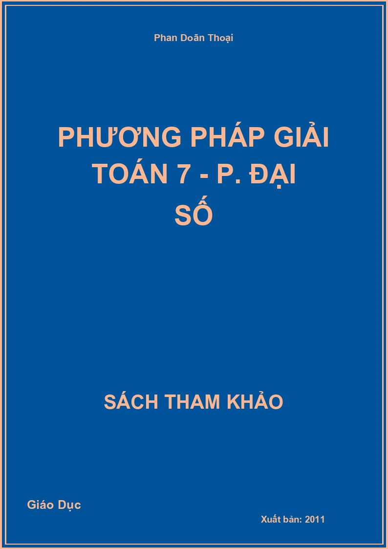 Phương Pháp Giải Toán 7 - P. Đại Số