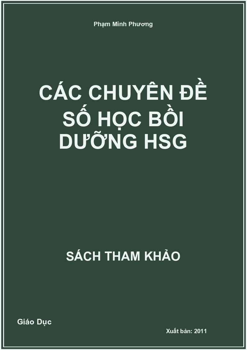 Các Chuyên Đề Số Học Bồi Dưỡng HSG