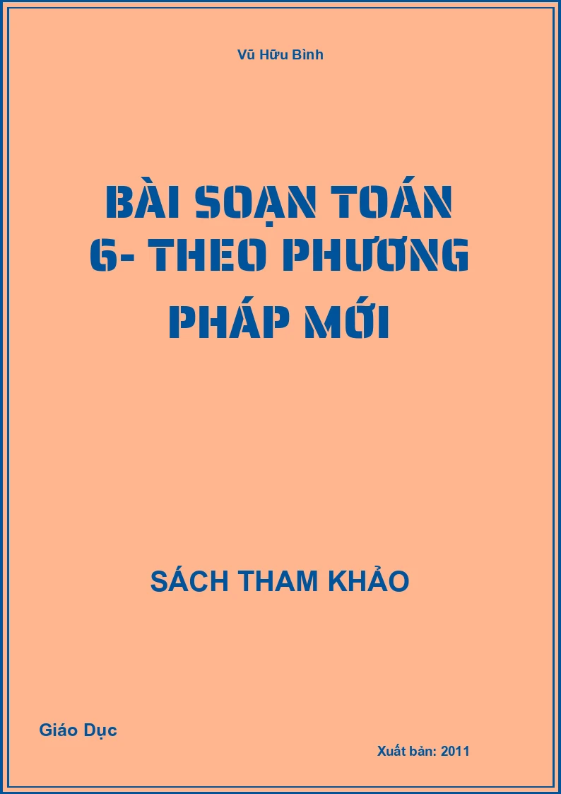 Bài Soạn Toán 6- Theo Phương Pháp Mới