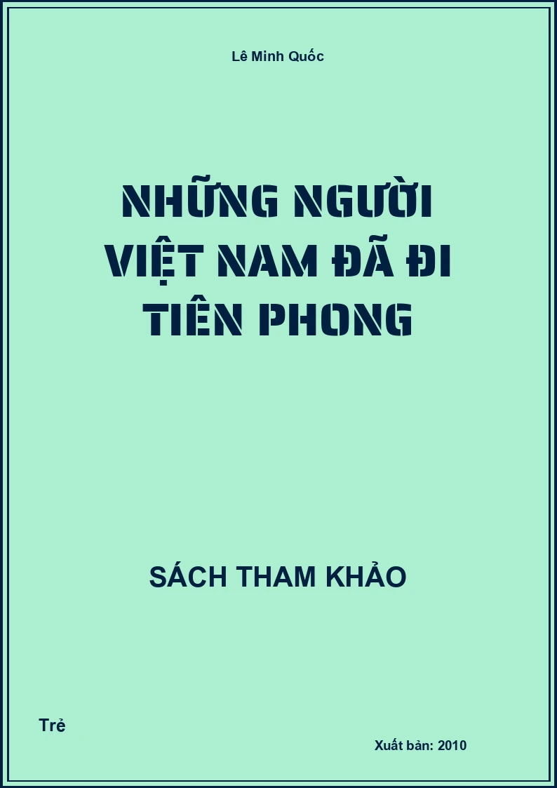 Những Người Việt Nam Đã Đi Tiên Phong