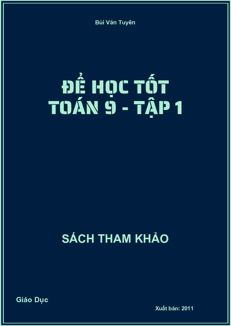 Để Học Tốt Toán 9 - Tập 1