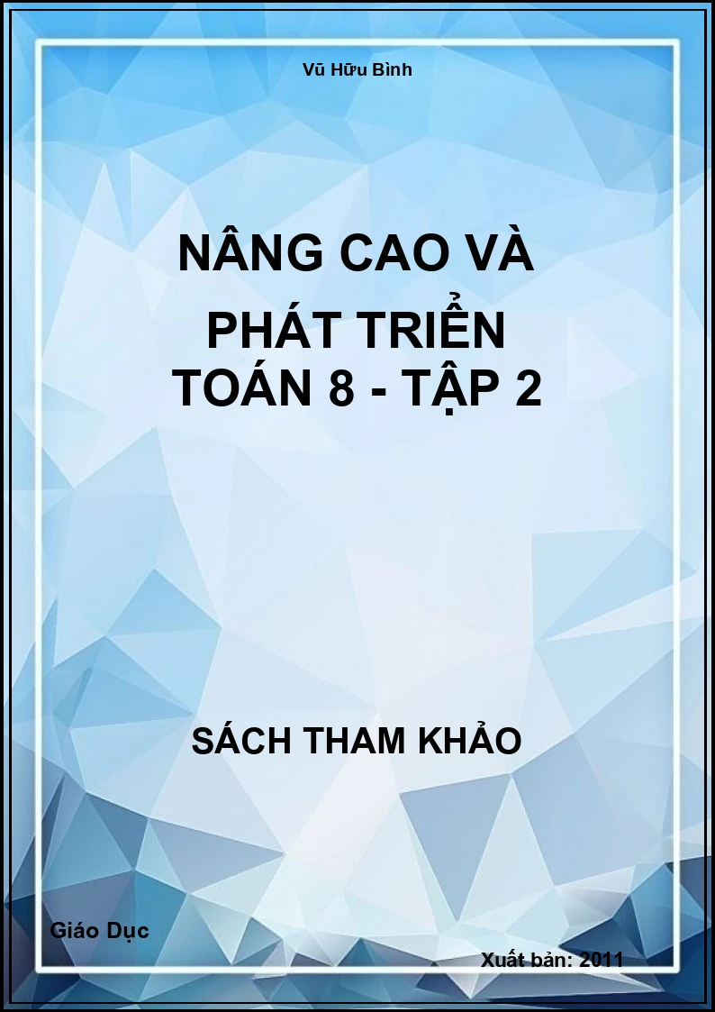 Nâng Cao Và Phát Triển Toán 8 - Tập 2