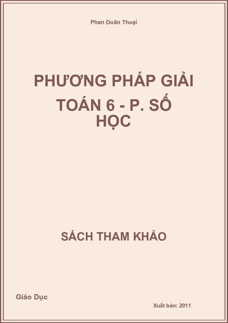 Phương Pháp Giải Toán 6 - P. Số Học