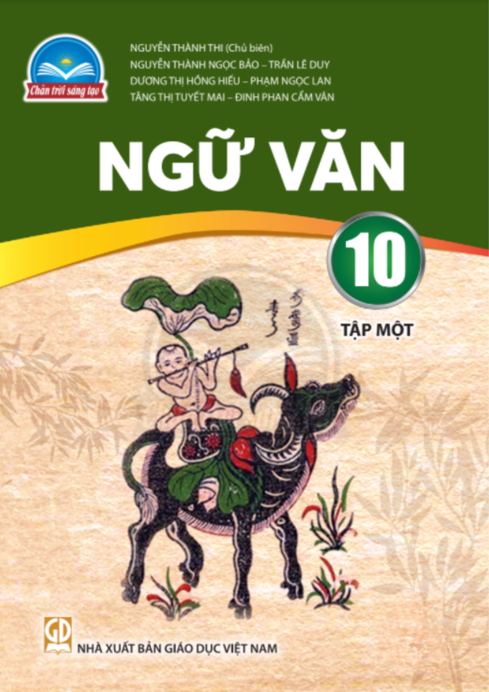 Ngữ Văn 10 - Tập 1 - Chân trời sáng tạo
