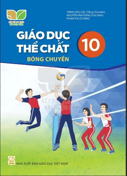 Giáo dục thể chất 10 - Bóng chuyền - Kết nối tri thức