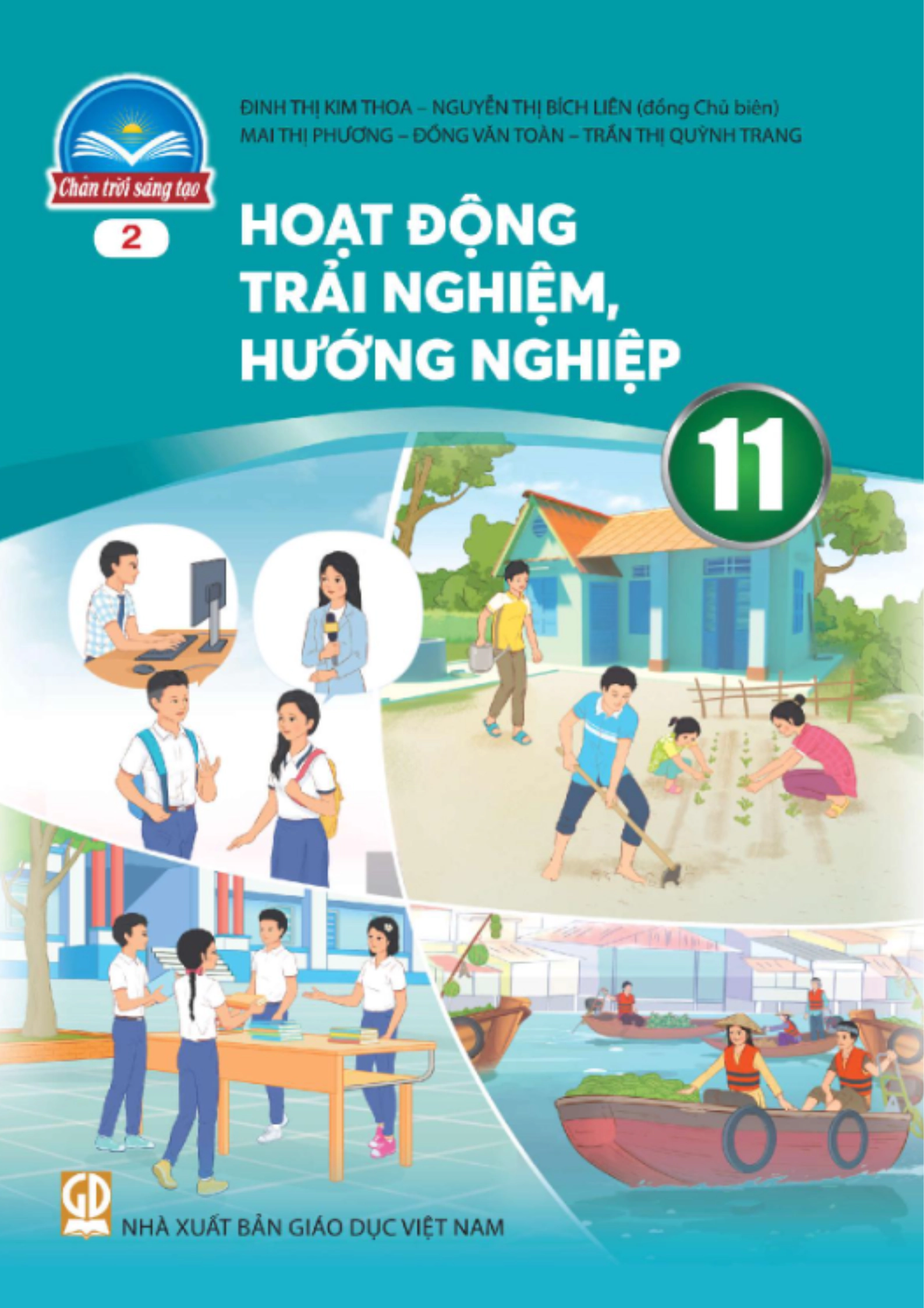 Hoạt động trải nghiệm, hướng nghiệp 11 - Bản 2 - Chân trời sáng tạo