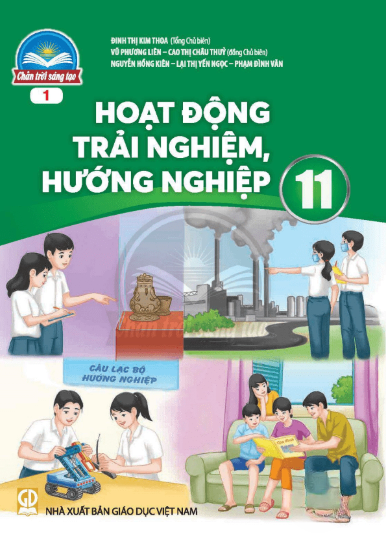 Hoạt động trải nghiệm, hướng nghiệp 11 - Bản 1 - Chân trời sáng tạo