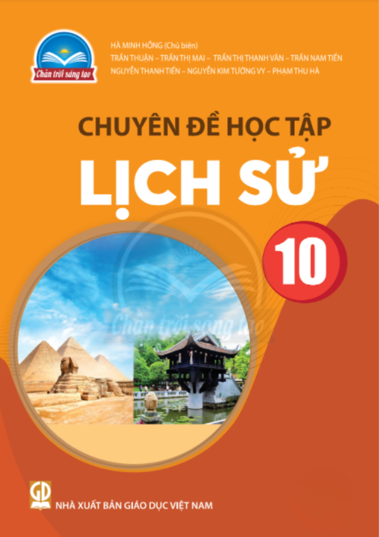 Chuyên đề học tập Lịch sử 10 - Chân trời sáng tạo