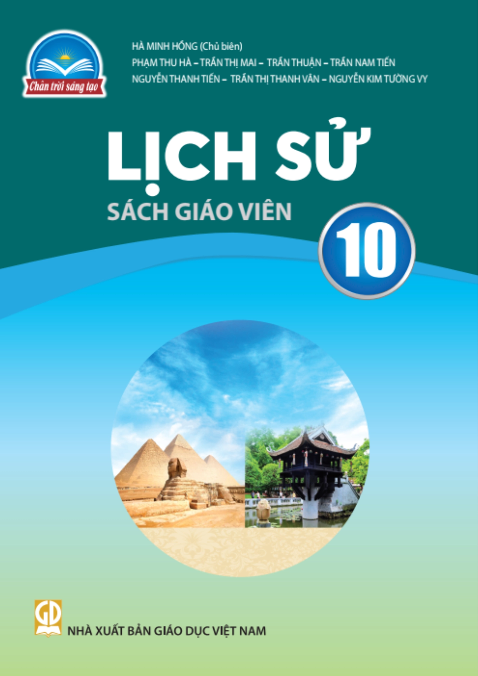 Sách giáo viên Lịch sử 10 - Chân trời sáng tạo